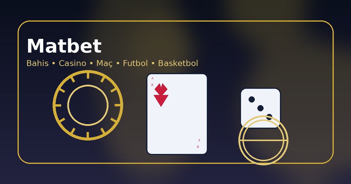 matbet giriş adresi